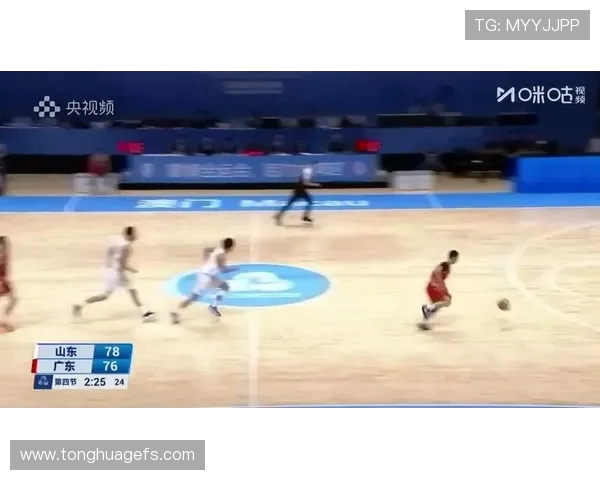 CBA山东对广东精彩比赛录像回放全程回顾与精彩瞬间分析 CBA山东对广东精彩比赛录像回放全程回顾与精彩瞬间分析